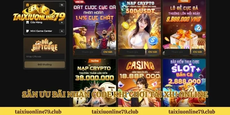 Săn ưu đãi nhận code khi chơi tài xỉu online