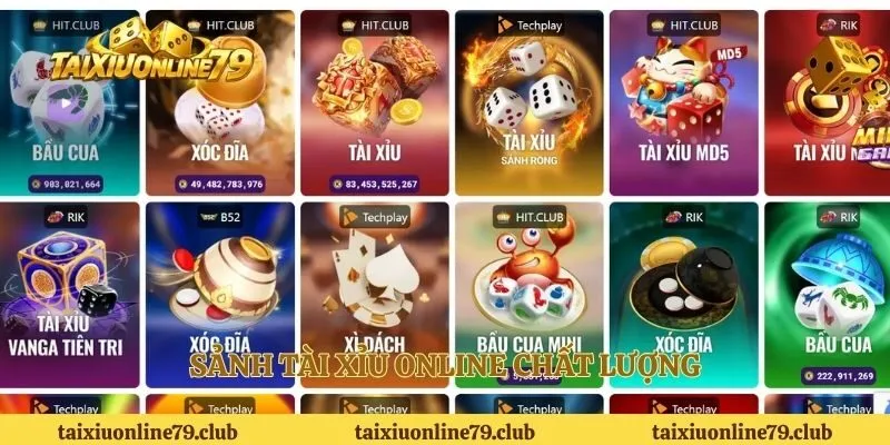 Sảnh tài xỉu online chất lượng 