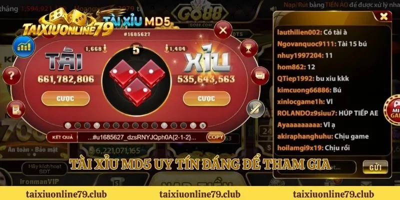Tài xỉu MD5 uy tín đáng để tham gia