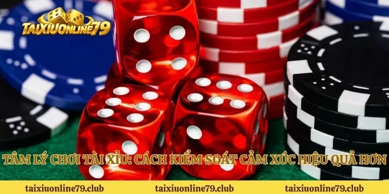 Tâm lý chơi tài xỉu