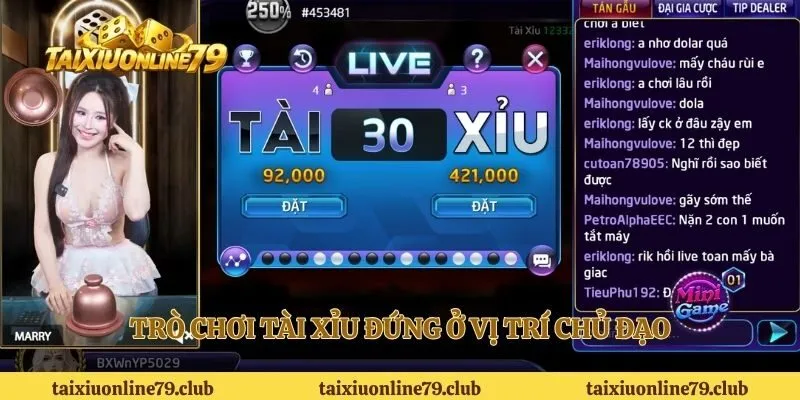 Trò chơi tài xỉu đứng ở vị trí chủ đạo
