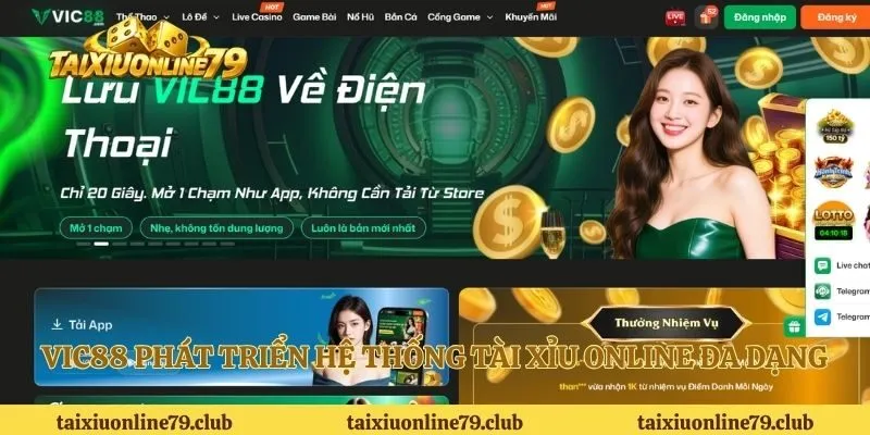 VIC88 phát triển hệ thống tài xỉu online đa dạng